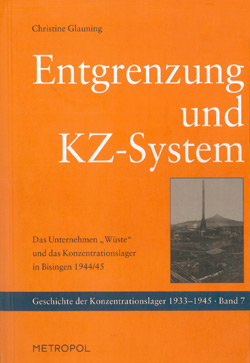 Entgrenzung und KZ-System Entgrenzung und KZ-System