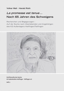 La promesse est tenue ... Nach 65 Jahren des Schweigens La promesse est tenue ... Nach 65 Jahren des Schweigens